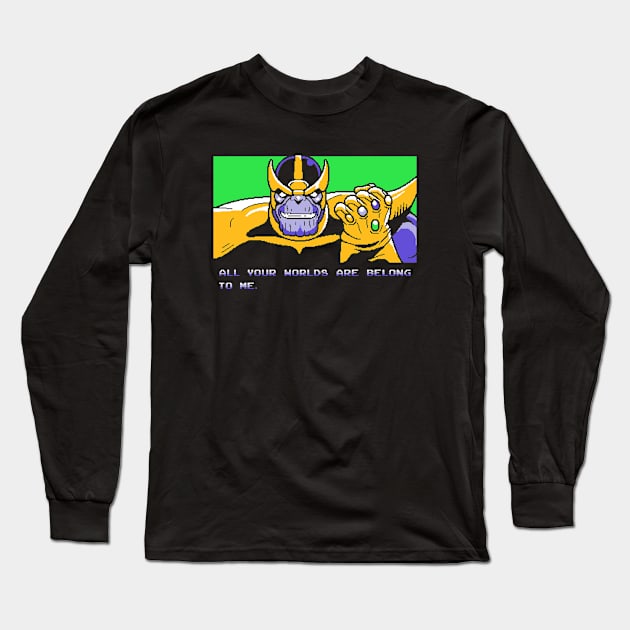 All Your Worlds Are Belong To Me Long Sleeve T-Shirt by adho1982